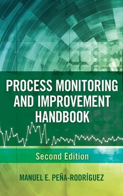 Manual de monitorizare și îmbunătățire a proceselor - Process Monitoring and Improvement Handbook