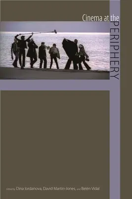 Cinema la periferie - Cinema at the Periphery