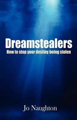 Hoții de vise - Dreamstealers