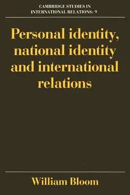 Identitate personală, identitate națională și relații internaționale - Personal Identity, National Identity and International Relations