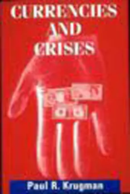 Valute și crize - Currencies and Crises