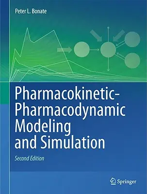 Modelare și simulare farmacocinetică-farmacodinamică - Pharmacokinetic-Pharmacodynamic Modeling and Simulation