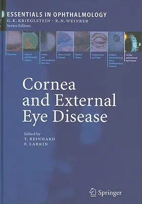 Corneea și bolile oculare externe: Allotransplant cornean, boli alergice și trahom - Cornea and External Eye Disease: Corneal Allotransplantation, Allergic Disease and Trachoma