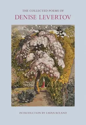 Colecția de poeme a Denisei Levertov - The Collected Poems of Denise Levertov