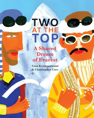 Doi pe vârf: Un vis comun despre Everest - Two at the Top: A Shared Dream of Everest