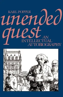 Unended Quest: O autobiografie intelectuală - Unended Quest: An Intellectual Autobiography