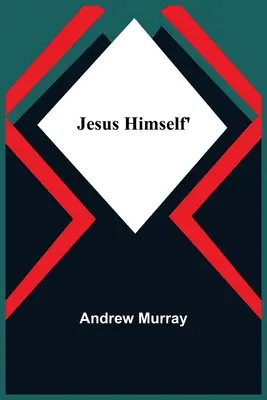 Iisus însuși' - Jesus Himself'