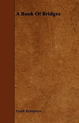 O carte a podurilor - A Book Of Bridges