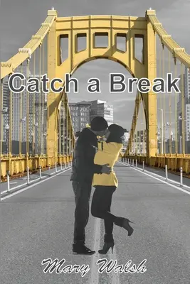 Prinde o pauză - Catch a Break
