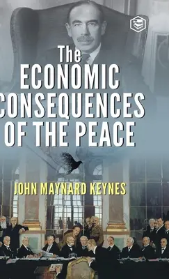 Consecințele economice ale păcii - The Economic Consequences of the Peace