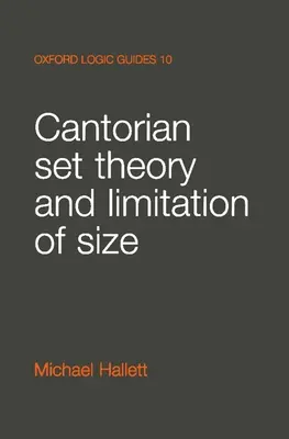 Teoria seturilor cantoriene și limitarea mărimii - Cantorian Set Theory and Limitation of Size
