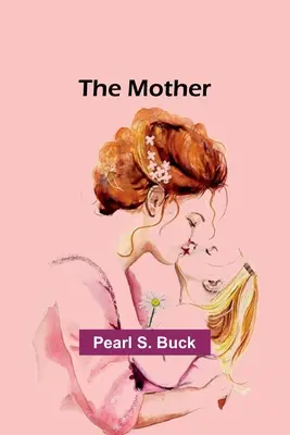 Mama - The mother