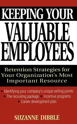 Păstrarea angajaților valoroși: Strategii de retenție pentru cea mai importantă resursă a organizației dumneavoastră - Keeping Your Valuable Employees: Retention Strategies for Your Organization's Most Important Resource