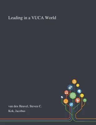 Conducerea într-o lume VUCA - Leading in a VUCA World