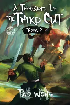 O mie de Li: A treia tăietură: A Xianxia Cultivation Novel - A Thousand Li: The Third Cut: A Xianxia Cultivation Novel