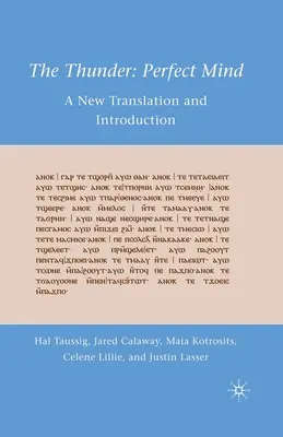 Tunetul: Mintea perfectă: O nouă traducere și introducere - The Thunder: Perfect Mind: A New Translation and Introduction
