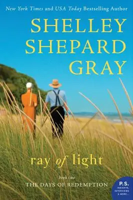 Ray of Light: Seria Days of Redemption, Cartea a doua - Ray of Light: The Days of Redemption Series, Book Two