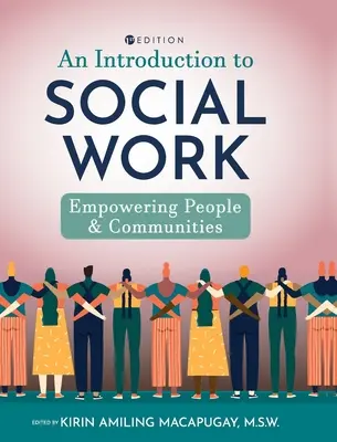 Introducere în asistența socială: Responsabilizarea oamenilor și a comunităților - Introduction to Social Work: Empowering People and Communities