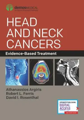 Cancerele de cap și gât: Tratament bazat pe dovezi - Head and Neck Cancers: Evidence-Based Treatment
