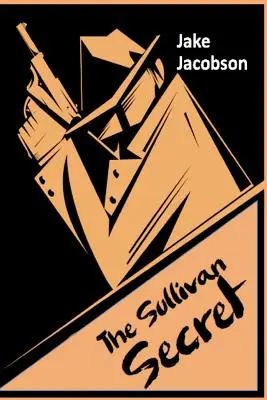 Secretul Sullivan - The Sullivan Secret