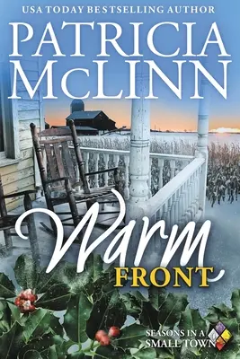 Warm Front: Seasons in a Small Town, Cartea 4 - Warm Front: Seasons in a Small Town, Book 4