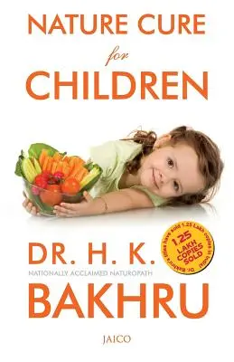 Cure naturale pentru copii - Nature Cure for Children
