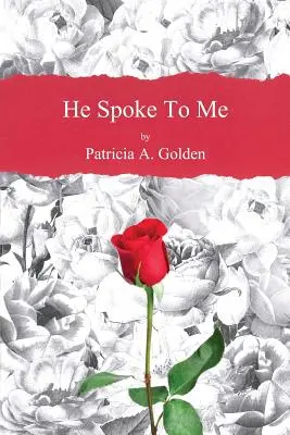El mi-a vorbit - He Spoke To Me