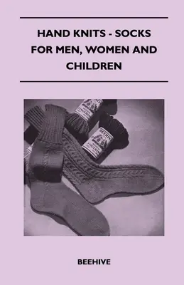Împletituri manuale - șosete pentru bărbați, femei și copii - Hand Knits - Socks for Men, Women and Children