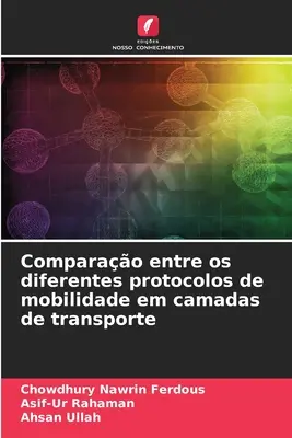 Comparao entre os diferentes protocols de mobilidade em camadas de transporte - Comparao entre os diferentes protocolos de mobilidade em camadas de transporte