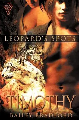Petele leopardului: Timothy - Leopard's Spots: Timothy