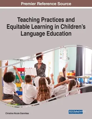 Practici didactice și învățare echitabilă în educația lingvistică a copiilor - Teaching Practices and Equitable Learning in Children's Language Education