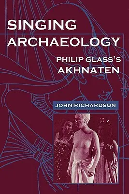 Cântând arheologia: Poezii alese 1943-1993 - Singing Archaeology: Selected Poems 1943-1993