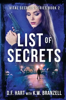 Lista de secrete: Secretele vitale, Cartea a doua - List of Secrets: Vital Secrets, Book Two