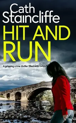 HIT AND RUN un captivant thriller polițist plin de răsturnări de situație - HIT AND RUN a gripping crime thriller filled with twists
