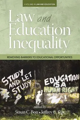 Legea și inegalitatea în educație: Eliminarea barierelor din calea oportunităților educaționale - Law & Education Inequality: Removing Barriers to Educational Opportunities