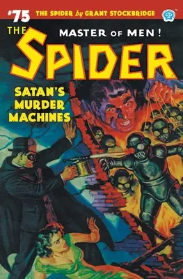 The Spider #75: Mașinile ucigașe ale Satanei - The Spider #75: Satan's Murder Machines