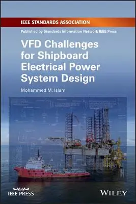 Provocări Vfd pentru proiectarea sistemelor de alimentare electrică la bordul navelor - Vfd Challenges for Shipboard Electrical Power System Design