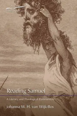 Lectura lui Samuel: Un comentariu literar și teologic - Reading Samuel: A Literary and Theological Commentary
