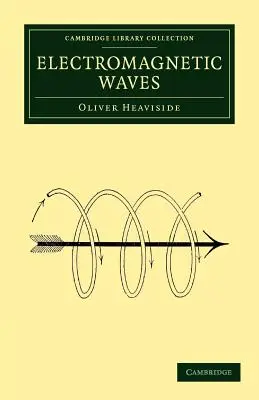 Undele electromagnetice - Electromagnetic Waves
