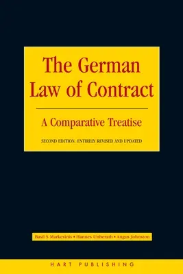 Dreptul german al contractelor: un tratat comparat - The German Law of Contract: A Comparative Treatise