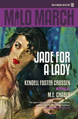 Milo March #10: Jad pentru o doamnă - Milo March #10: Jade for a Lady