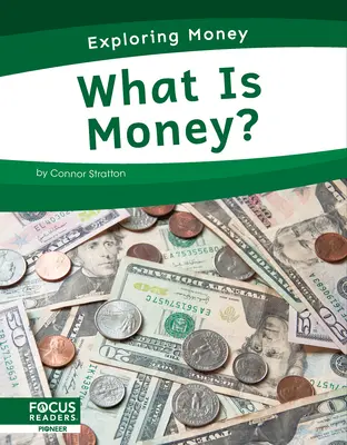 Ce sunt banii? - What Is Money?