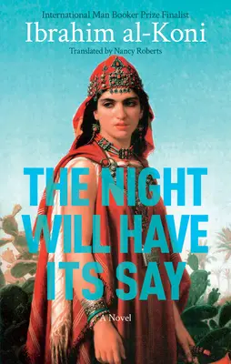 Noaptea își va spune cuvântul - The Night Will Have Its Say