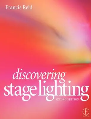 Descoperirea iluminatului scenic - Discovering Stage Lighting