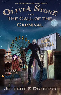 Olivia Stone și chemarea carnavalului - Olivia Stone and the Call of the Carnival