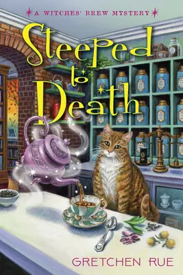 Înmuiată până la moarte - Steeped to Death
