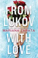 From Lukov with Love - Senzaționalul hit TikTok de la regina romantismului cu ardere lentă! - From Lukov with Love - The sensational TikTok hit from the queen of the slow-burn romance!