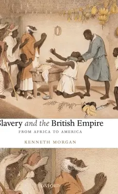 Sclavia și Imperiul Britanic - Slavery and the British Empire