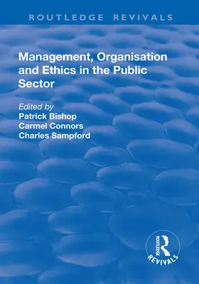 Management, organizare și etică în sectorul public - Management, Organisation, and Ethics in the Public Sector