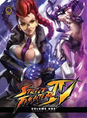 Street Fighter IV, volumul 1: Wages of Sin - Street Fighter IV Volume 1: Wages of Sin